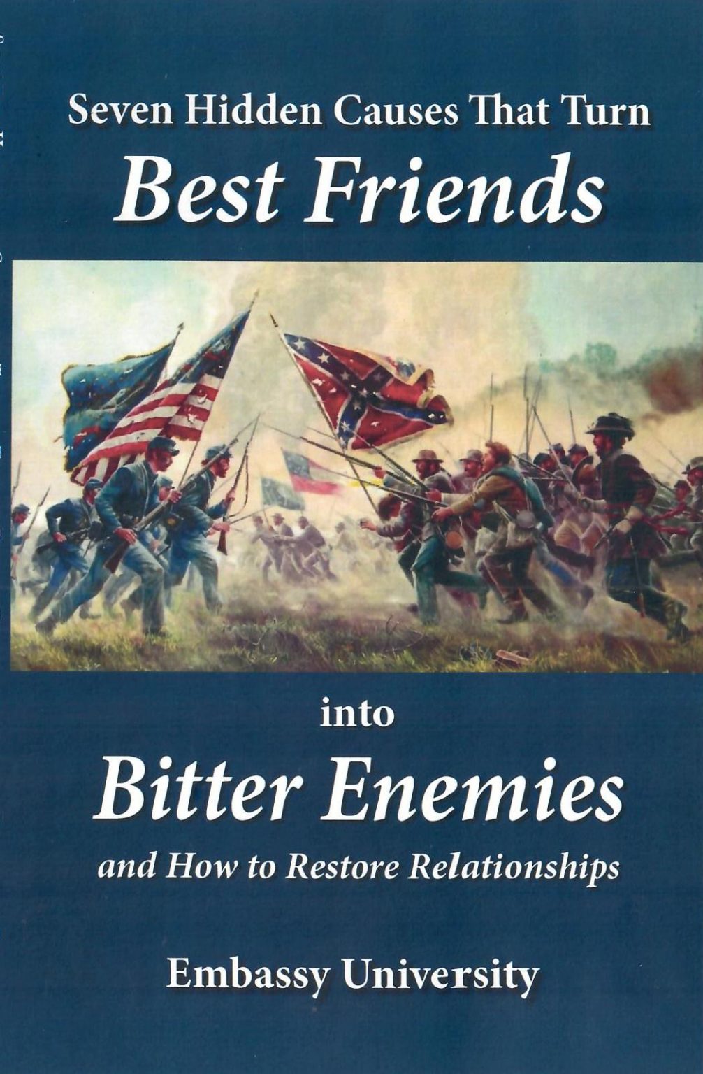31. Seven Hidden Causes That Turn Best Friends into Bitter Enemies (and